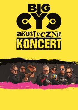 Śrem Wydarzenie Koncert Big Cyc Akustycznie