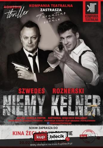 Sława Wydarzenie Spektakl Spektakl "Niemy Kelner" w Sławie