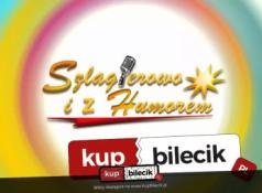 Kościan Wydarzenie Koncert Szlagierowo i z Humorem