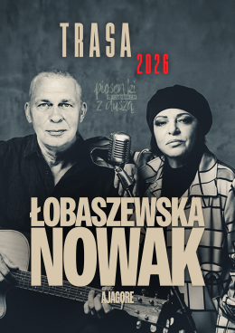 Śrem Wydarzenie Koncert Łobaszewska & Nowak (Raz Dwa Trzy) - Piosenki o ludziach z duszą